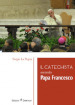Il catechista secondo papa Francesco